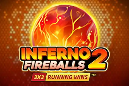 inferno fire balls 2 running wins